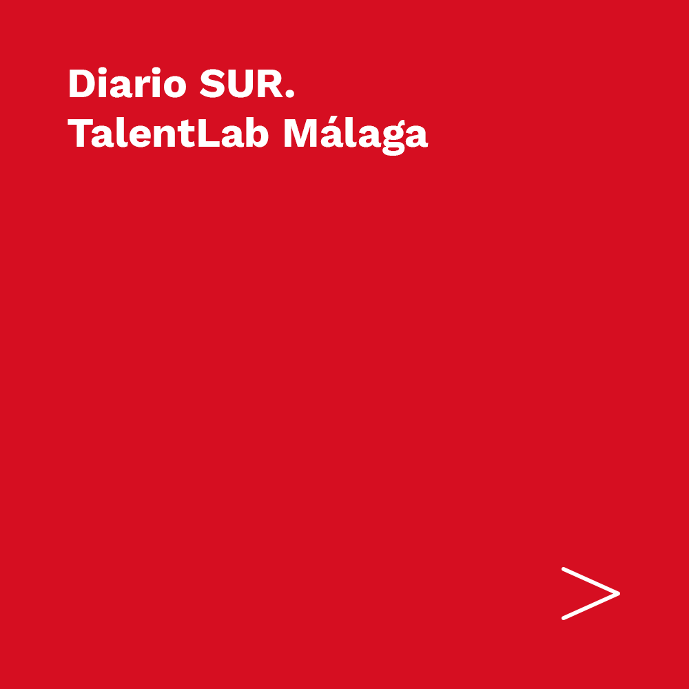 Diario SUR. TalentLab Málaga