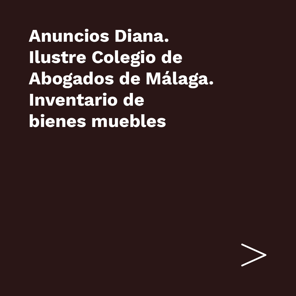Anuncios Diana. Ilustre Colegio de Abogados de Málaga